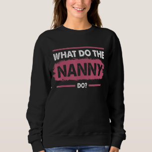 Sweatshirt Qu'Est-Ce Que La Nounou Fait Des Soeurs-Femmes 5