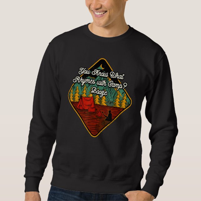 Sweatshirt Qu'Est-Ce Que Rhymes Avec Camp Beer Camper Drinker (Devant)