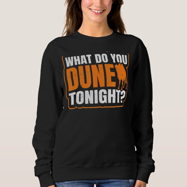 Sweatshirt Qu'Est-Ce Que Tu Donnes Ce Soir Pun Pour Un Ventil (Devant)