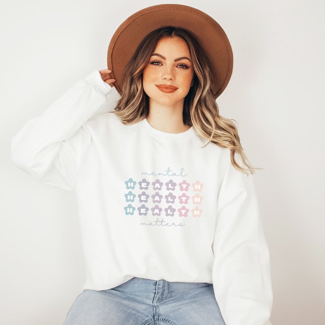 Sweatshirt Questions de santé mentale | Fleurs rétro Gris fra (Mental Health Matters Sweatshirt | Retro Flowers French Gray | Aesthetic Sweater)