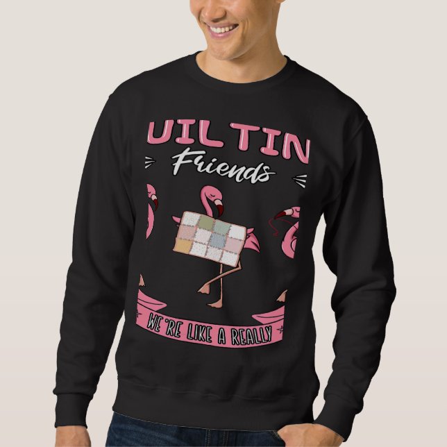 Sweatshirt Quilting Pink Flamingo Quilter Small Gang Fabric Q (Devant)