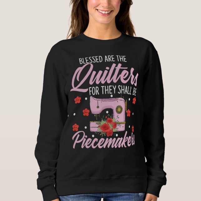 Sweatshirt Quilting Quilters Needlework Béni Sont Les Qui (Devant)