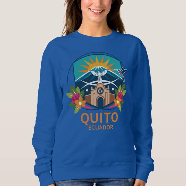 Sweatshirt Quito Équateur Amérique du Sud (Devant)