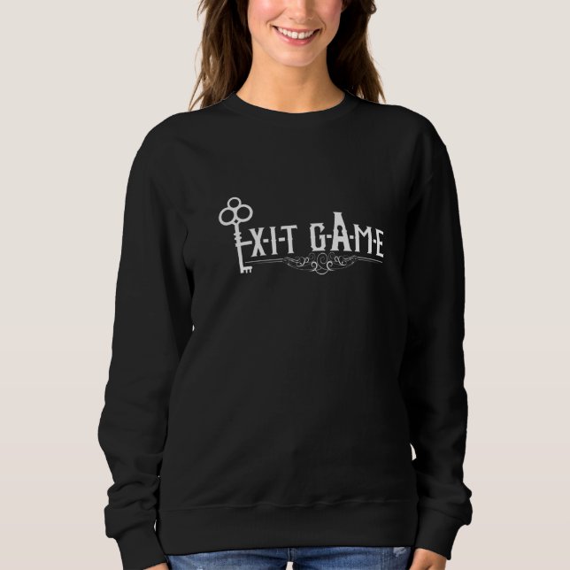 Sweatshirt Quitter Le Jeu Pour Les Experts De La Salle D'Écha (Devant)