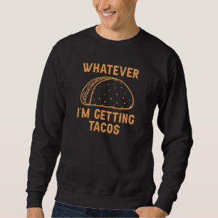 Sweatshirt Quoi que je sois en train d'apprendre les