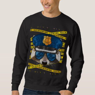 Sweatshirt Raccoon Policier Policeman Funny Police Anim