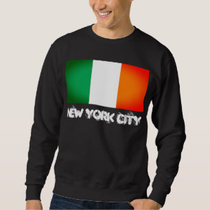 Sweatshirt Racines Irlandaises, Âme de New York - Drapeau Irl