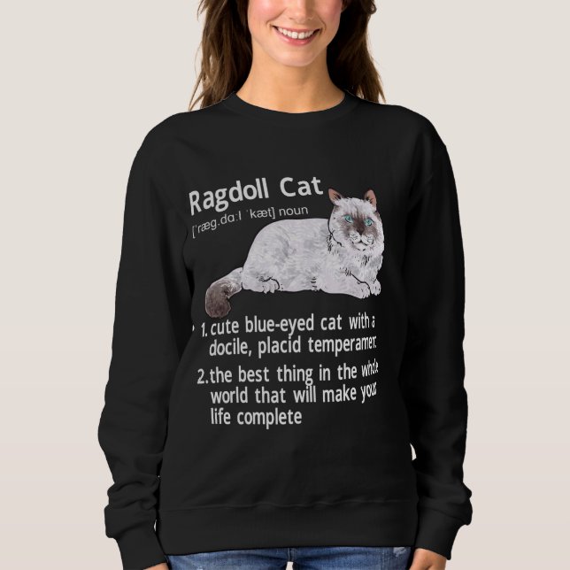 Sweatshirt Ragdoll Chat Définition Ragdoll Chat Propriétaire (Devant)