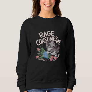 Sweatshirt Rage me consomme fleur de chats mal graphique