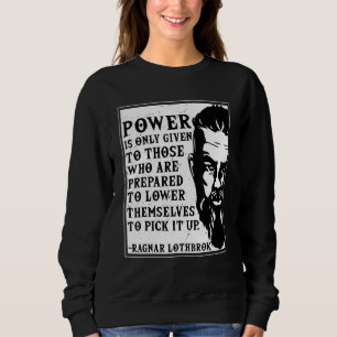 Sweatshirt Ragnar Lothbrok Vikings Citation de nouveauté Grap
