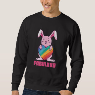 Sweatshirt Rainbow Rabbit Bunny Fabulous Gay Lgbtq Lgbt Pride