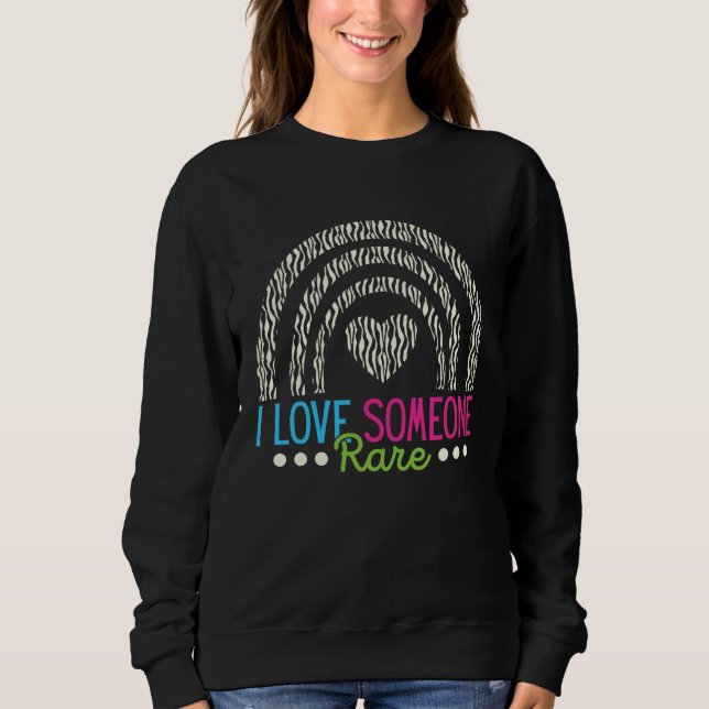 Sweatshirt Rainbow Rare Disease Awareness I Love Someone Rare (Devant)