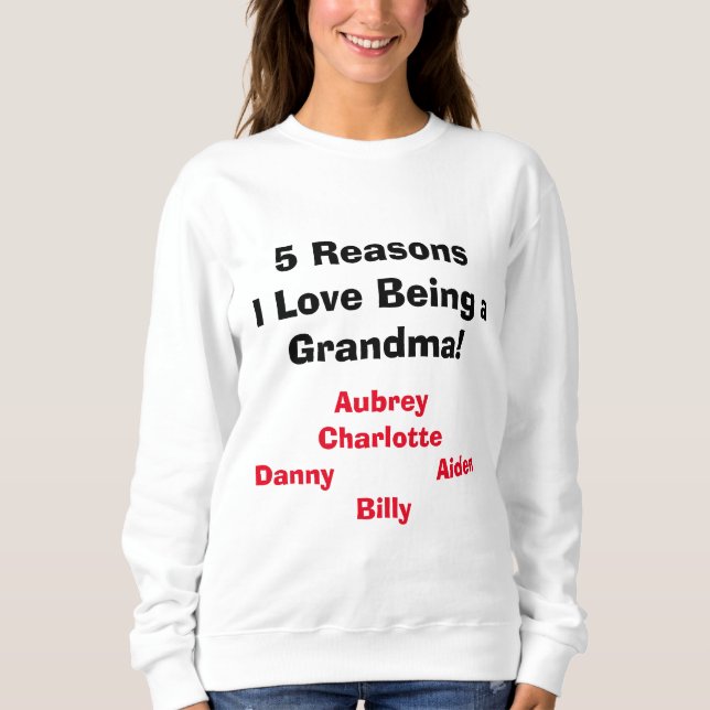 Sweatshirt "Raisonne l'amour d'I étant une grand-maman !" (Devant)
