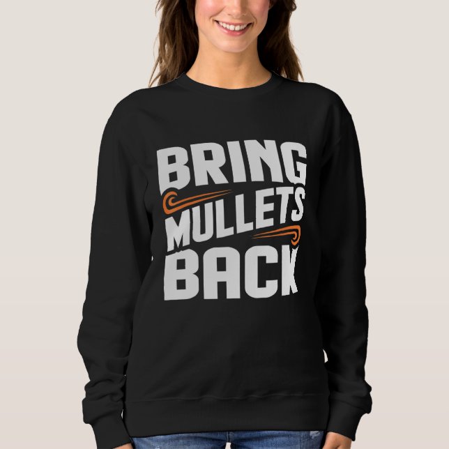 Sweatshirt Ramener Mullets Retour Pays - Graphique (Devant)