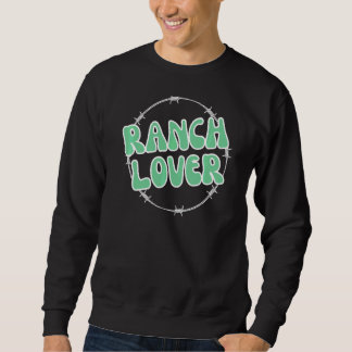 Sweatshirt Ranchin' Farm Support Local Cattle Cows Pigs Amusa