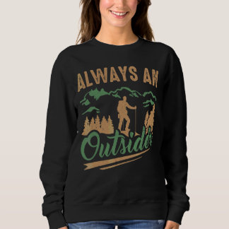 Sweatshirt Randonneur Toujours Un Randonnée Extérieur
