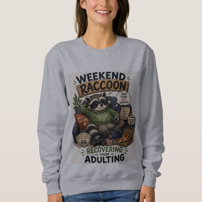Sweatshirt Raton laveur de week-end en convalescence de l'âge (Devant)