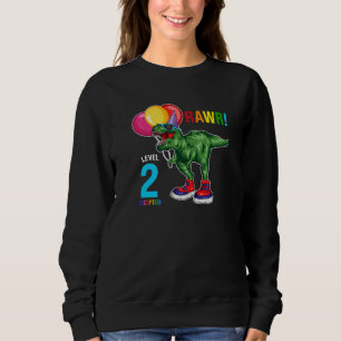 Sweatshirt Rawr Niveau 2 Accepté 2e anniversaire de naissance