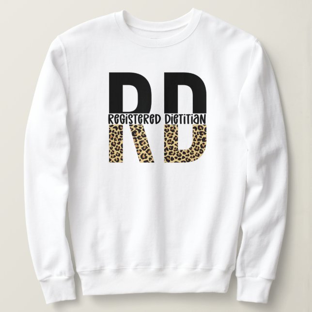 Sweatshirt RD Dietitian Cheetah Imprimer le cadeau RD (Design devant)
