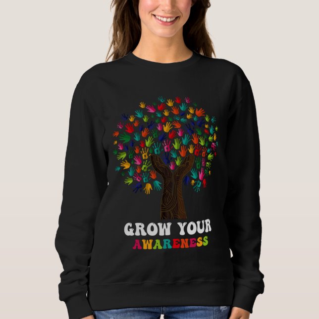 Sweatshirt Rd Grow Your Awareness Autism Awareness Rainbow Tr (Devant)