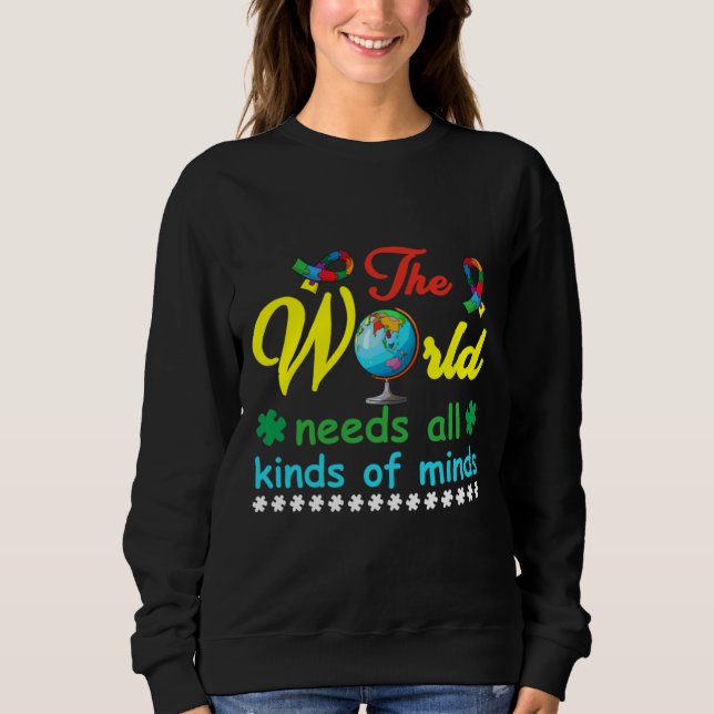 Sweatshirt Rd Le Monde A Besoin De Toutes Sortes D'Esprit Aut (Devant)