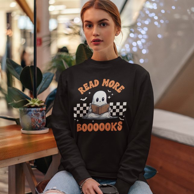 Sweatshirt Read More Boooooks Funny Halloween  (Créateur téléchargé)