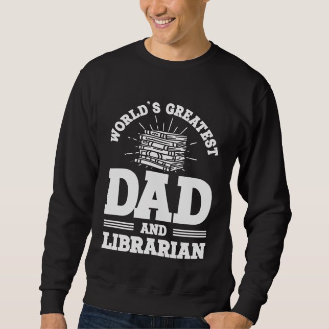 Sweatshirt Reading Book  Dad Librarian (Devant)