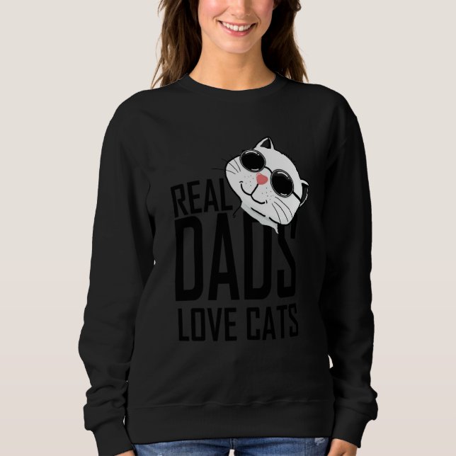 Sweatshirt Real dad Love Cats Geek Cat (Devant)