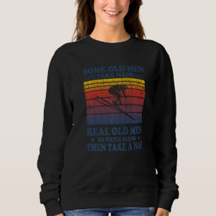 Sweatshirt Real Old Men Go Ski Retro Ski Vintage Ski Gra