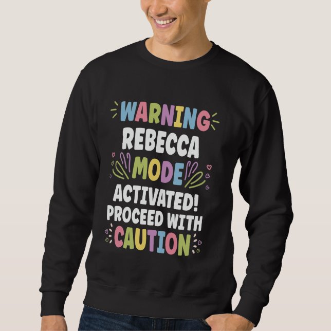 Sweatshirt REBECCA Personalized Name Funny Cute Custom REBECC (Devant)