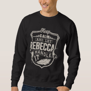 Sweatshirt Rebecca Prénom Chemise Rebecca Nom Anniversaire