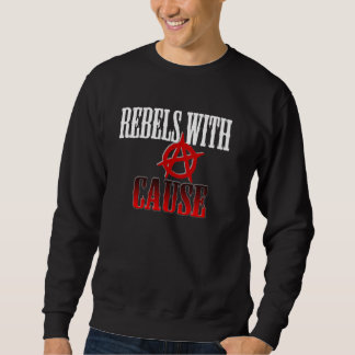 Sweatshirt Rebelles avec la cause