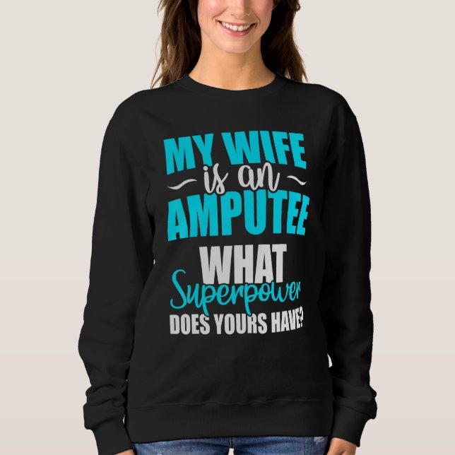 Sweatshirt Récupération des bras de jambe d'Humour amputé 5 (Devant)