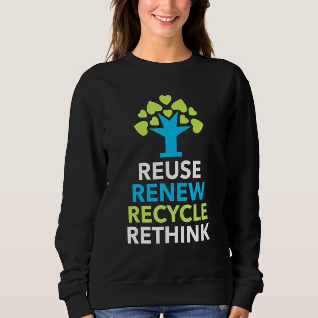 Sweatshirt Recycler Réutiliser Renouveler Repenser Activisme  (Devant)