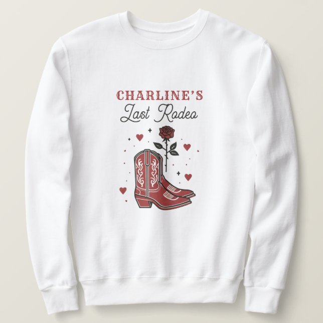 Sweatshirt Red Boots Dernier Rodeo Bachelorette Week-end (Design devant)