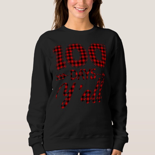 Sweatshirt Red Buffalo Plaid 100th Y'all Enseignant Happy 100 (Devant)