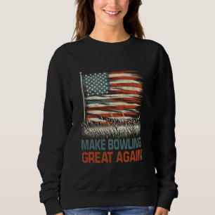 Sweatshirt Redonnez au Bowling sa grandeur USA Drapeau Améric