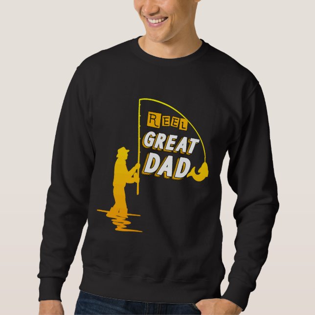 Sweatshirt Reel Great Dad Fishing (Devant)