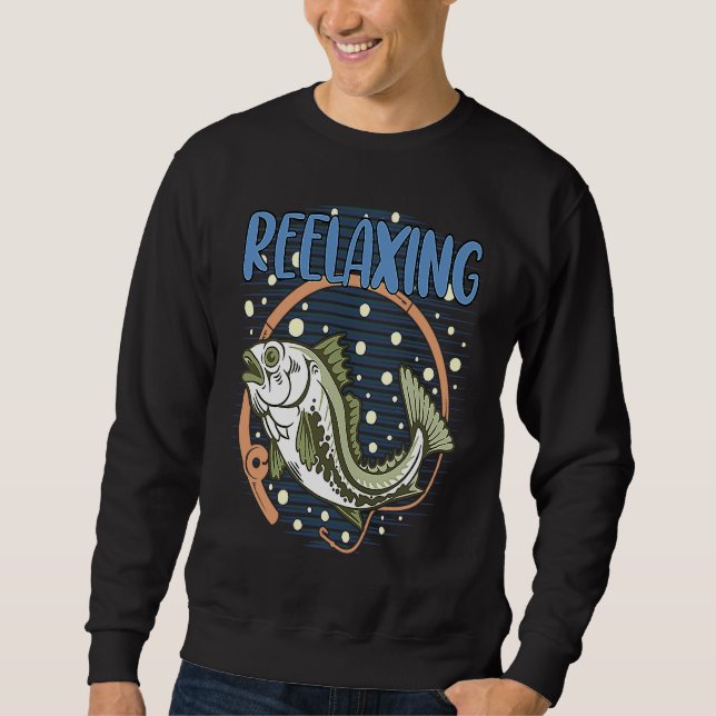 Sweatshirt REELaxing Fishing Motivational Quote Fisherman Ins (Devant)