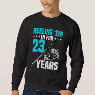 Sweatshirt Reeling'em In For 23 Years Anniversaire 23ème Anni