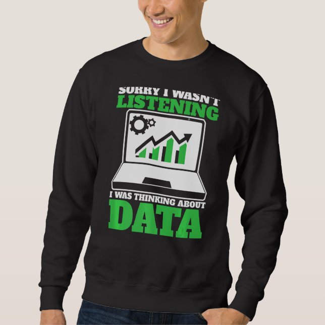Sweatshirt Réflexion sur Data Analyst Data Science (Devant)