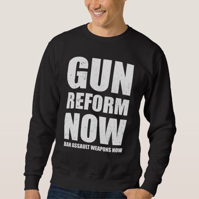 Sweatshirt Réforme des armes à feu maintenant Attaque contre  (Devant)