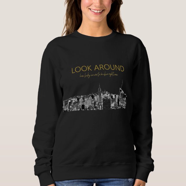 Sweatshirt Regardez autour - le T-shirt de Hamilton (Devant)
