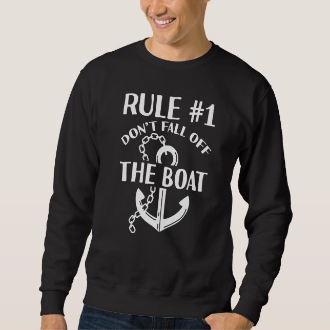 Sweatshirt Règle 1 Ne tombez pas du bateau (Devant)