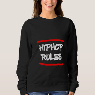 Sweatshirt Règles pour les Hip hop des femmes Break Dance Rap