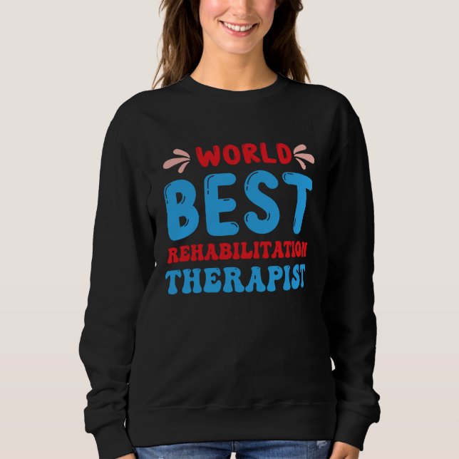 Sweatshirt Rehabilitation Worker Physical Medicine Rehabilita (Devant)