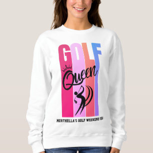 Sweatshirt Reine de GOLF pour femmes Nom personnalisé