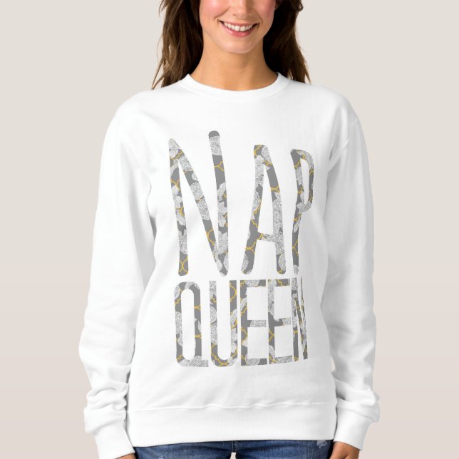 Sweatshirt Reine de petit somme (Devant)