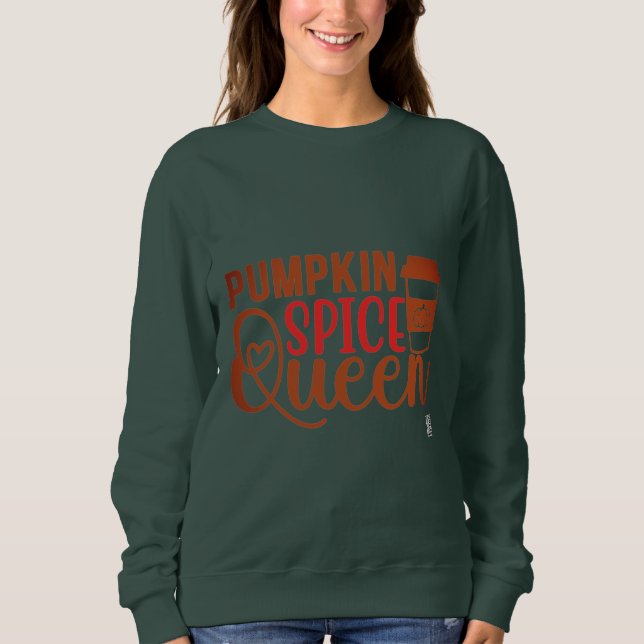 Sweatshirt Reine du Pumpkin Spice (Devant)