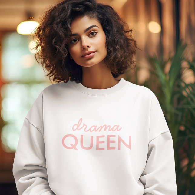 Sweatshirt Reine du théâtre | Moderne tendance Cute rose élég (Créateur téléchargé)